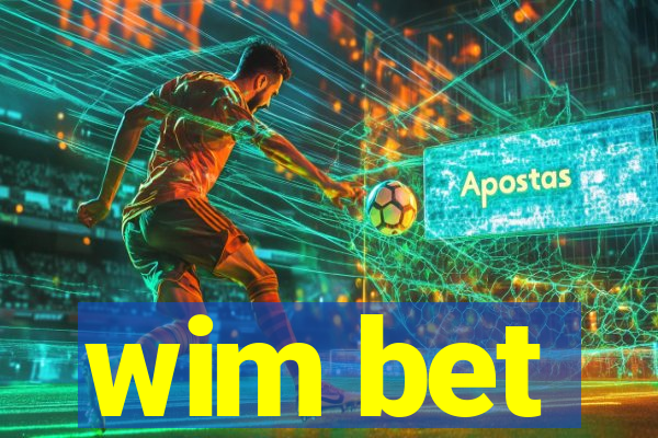 wim bet